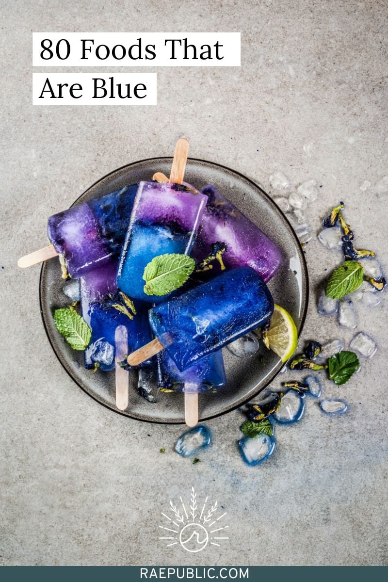 80 Foods That Are Blue (Naturally Blue Food) Raepublic
