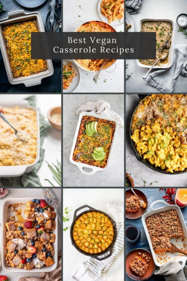 50 Best Vegan Casserole Recipes (Includes Dump & Bake) - Raepublic